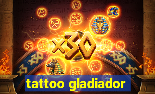 tattoo gladiador